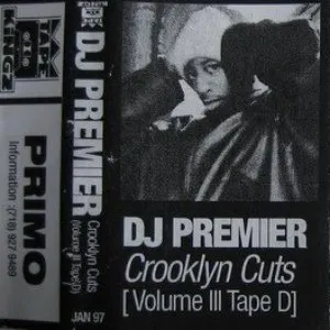 Pochette de Crooklyn Cuts, Volume III (Tape D) de DJ Premier