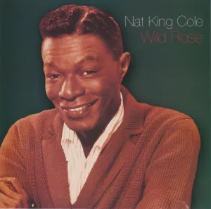 Pochette de Wild Rose de Nat King Cole