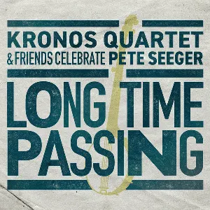 Pochette de Long Time Passing de Kronos Quartet