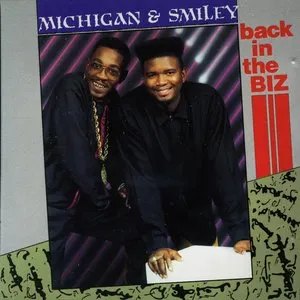 Pochette de Back In The Biz de Michigan & Smiley