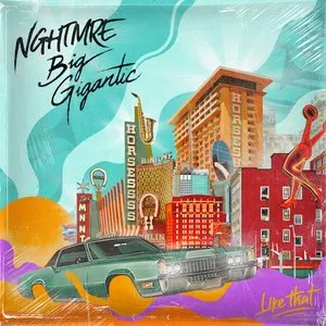 Pochette de Like That de NGHTMRE