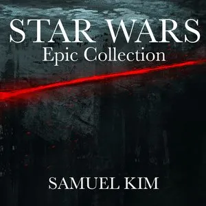 Pochette de Star Wars Epic Collection de Samuel Kim