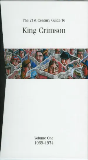 Pochette The 21st Century Guide to King Crimson, Volume 1: 1969–1974