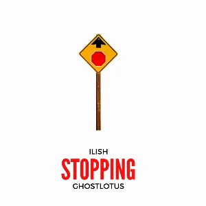 Pochette de Stopping de GhostLotus