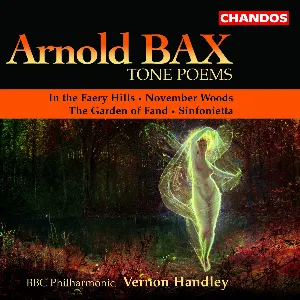 Pochette Tone Poems: In the Faery Hills / November Woods / The Garden of Fand / Sinfonietta