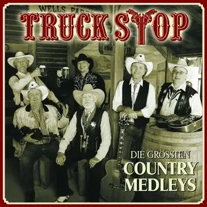 Pochette de Die größten Country-Medleys de Truck Stop