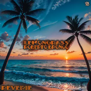 Pochette de Reverie de Lemongrass