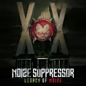 Pochette de Legacy of Noize de Noize Suppressor