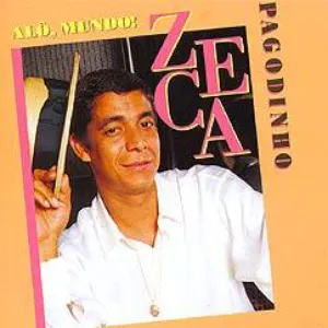 Pochette de Alô Mundo de Zeca Pagodinho