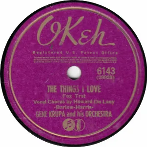 Pochette de The Things I Love / Little Man With a Candy Cigar de Gene Krupa and His Orchestra