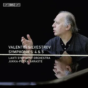 Pochette de Symphonies 4 and 5 de Jukka‐Pekka Saraste - Valentyn Sylvestrov - Sinfonia Lahti