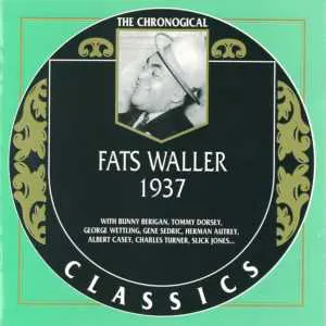 Pochette The Chronological Classics: Fats Waller 1937