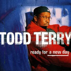 Pochette de Ready for a New Day de Todd Terry