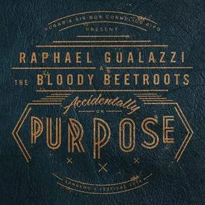Pochette de Accidentally on Purpose de The Bloody Beetroots