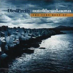 Pochette de outoftheunknown: The Very Best of… de Died Pretty