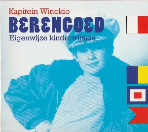 Pochette de Berengoed: Eigenwijze kinderwijsjes de Kapitein Winokio