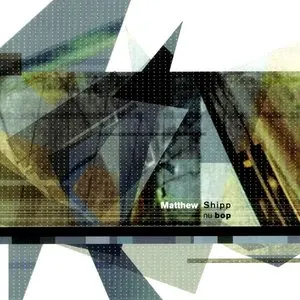Pochette de Nu Bop de Matthew Shipp