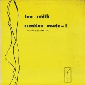 Pochette de Creative Music - 1 (Six Solo Improvisations) de Wadada Leo Smith