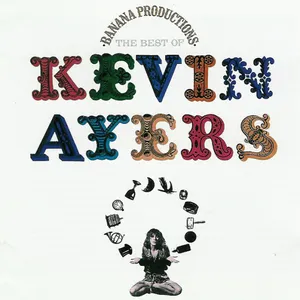 Pochette Banana Productions: The Best of Kevin Ayers