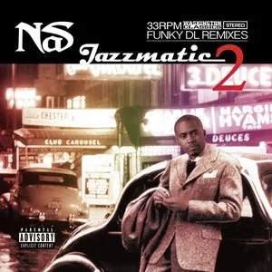 Pochette de Jazzmatic 2 (Nas Remixes) de Funky DL