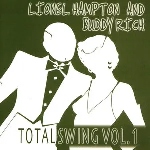 Pochette de Total Swing Vol. 1 de Lionel Hampton - Buddy Rich