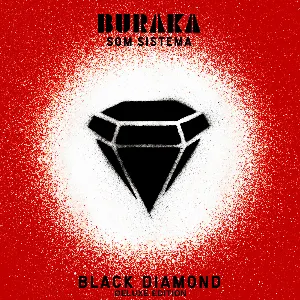 Pochette de Black Diamond de Buraka Som Sistema
