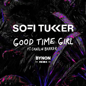 Pochette de Good Time Girl (BYNON remix) de Sofi Tukker