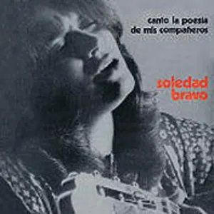Pochette de Canto la poesía de mis compañeros de Soledad Bravo