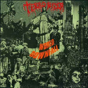 Pochette de World Downfall de Terrorizer