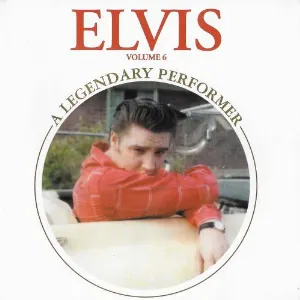 Pochette de A Legendary Performer Vol. 6 de Elvis Presley