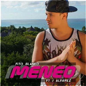 Pochette de Meneo de Fito Blanko