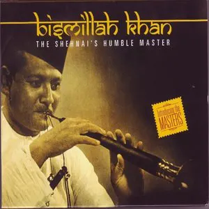 Pochette de The Shehnai's Humble Master de Bismillah Khan