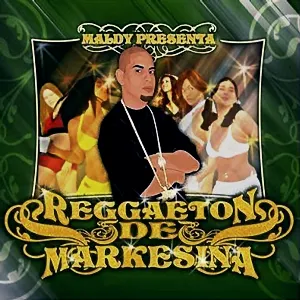 Pochette de Reggaeton de markesina de Maldy