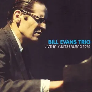Pochette de Live in Switzerland 1975 de Bill Evans Trio