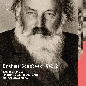 Pochette de Brahms Songbook, Vol. 2 de Malcolm Martineau - Johannes Brahms - Sarah Connolly