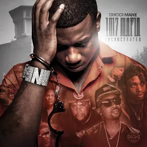 Pochette de 1017 Mafia: Incarcerated de Gucci Mane