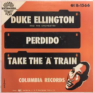 Pochette de Perdido / Take the "A" Train de Duke Ellington and His Orchestra