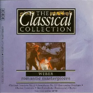 Pochette The Classical Collection 47: Weber: Romantic Masterpieces