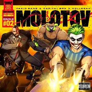 Pochette de MOLOTOV de Farid Bang - Kollegah - Capital Bra