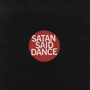Pochette Satan Said Dance