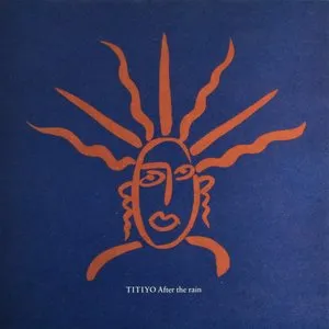 Pochette de After the Rain de Titiyo