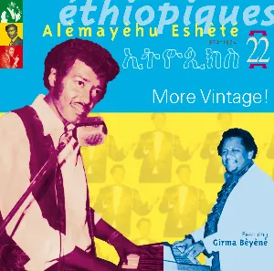 Pochette Ethiopiques 22: Alèmayèhu Eshèté (1972-1974)