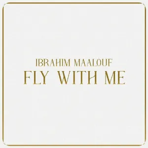 Pochette de Fly with Me de Ibrahim Maalouf