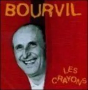 Pochette de Les Crayons de Bourvil