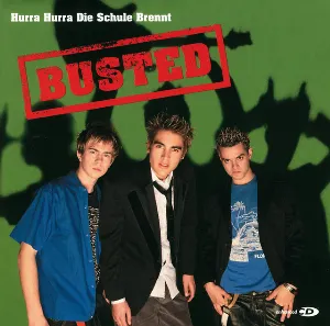 Pochette de Hurra hurra die Schule brennt de Busted