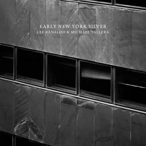 Pochette de Early New York Silver de Lee Ranaldo