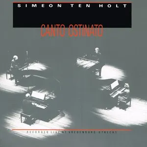 Pochette de Canto Ostinato de Simeon ten Holt