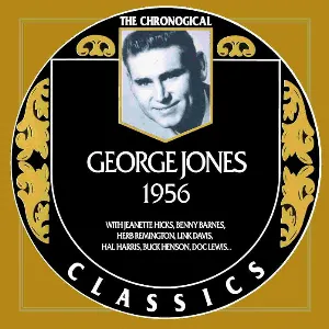 Pochette The Chronogical Classics: George Jones 1956
