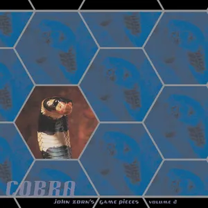 Pochette de Cobra: John Zorn's Game Pieces, Volume 2 de John Zorn