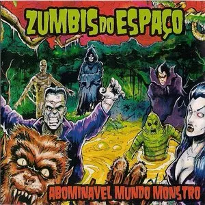 Pochette de Abominavel mundo monstro de Zumbis do Espaço